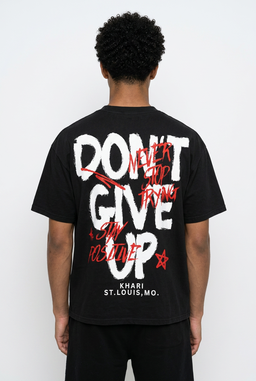 Khari Brand “Don’t Give Up” T-shirt